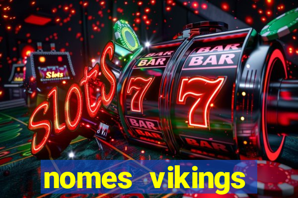 nomes vikings masculinos e significados